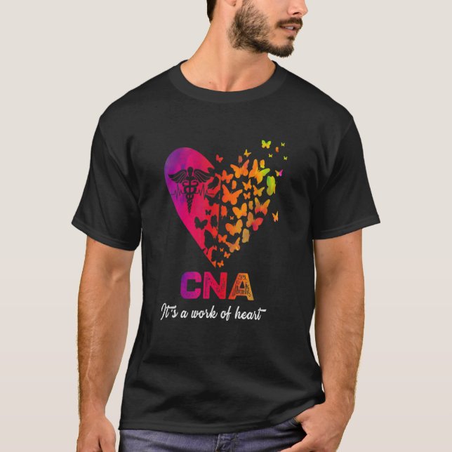 Camiseta CNA It's a work of heart Nurse  Certified Nurses A (Frente)