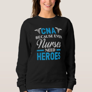 Camiseta CNA Porque Mesmo Enfermeiros Precisam de Heróis Em