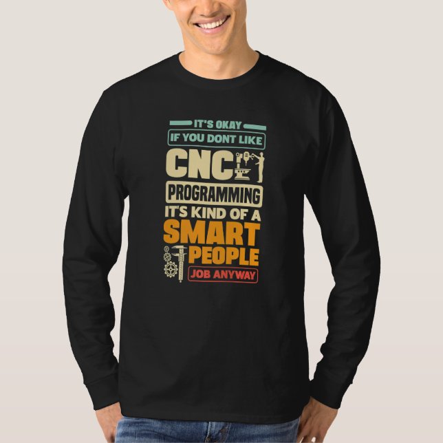Camiseta Cnc Machinist Metalworker Machine Programação Cnc (Frente)