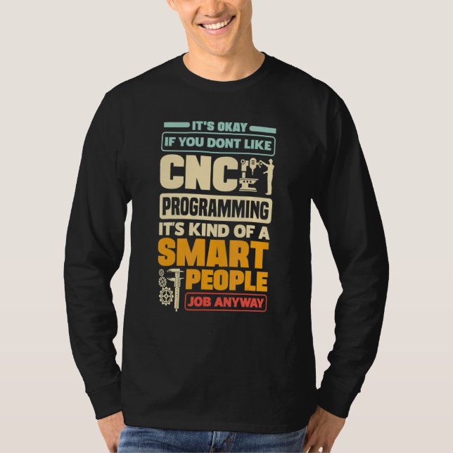 Camiseta Cnc Machinist Metalworker Machine Programação Cnc (Frente)