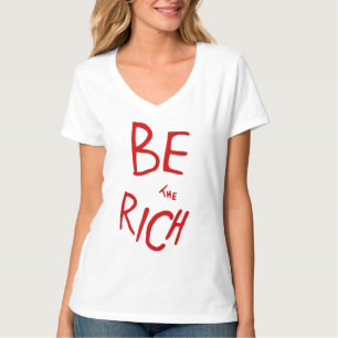 Camiseta COA inspirado no "Be The Rich" Político Progressiv