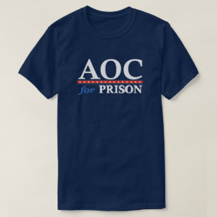 Camiseta COA Para A Prisão   Anti AOC   Política   Engraçad