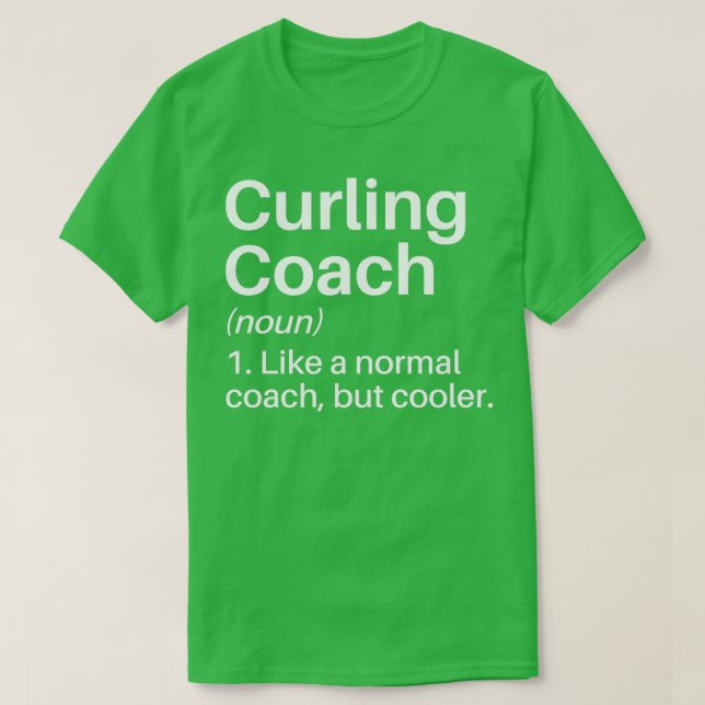 Camiseta Coach Coach Funny Definition Curling Gift (Frente do Design)