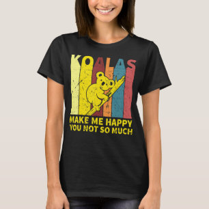 Camiseta Coalas Antigos Me Fazem Feliz Você Não Tanto