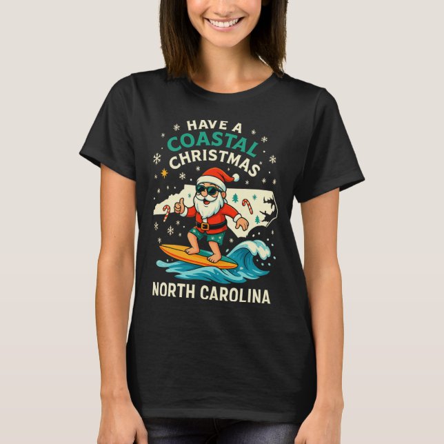 Camiseta Coastal Christmas Nc Shirt Santa Surfing Funny Wav (Frente)