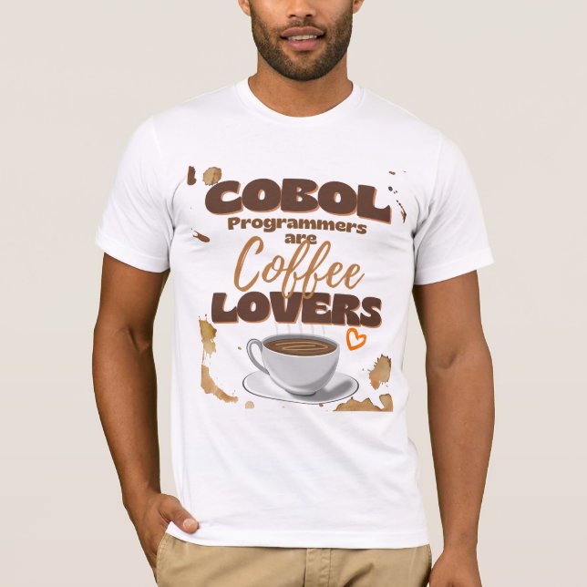 Camiseta Cobol Programmers are Coffee Lovers (Frente)