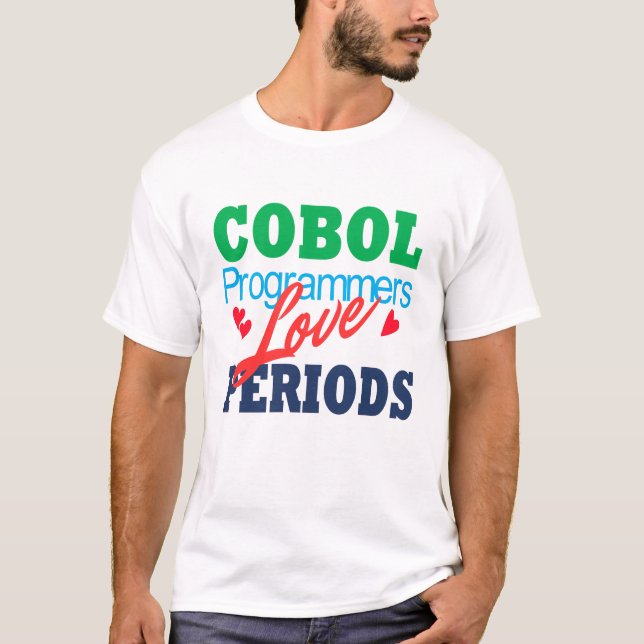 Camiseta Cobol Programmers Love Periods (Frente)