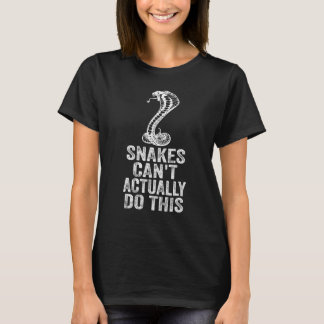 Camiseta Cobras não conseguem fazer isso 3