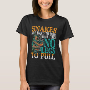 Camiseta Cobras São Duros De Tolo Que Não Têm Pernas Para P