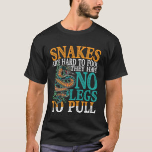 Camiseta Cobras São Duros De Tolo Que Não Têm Pernas Para P