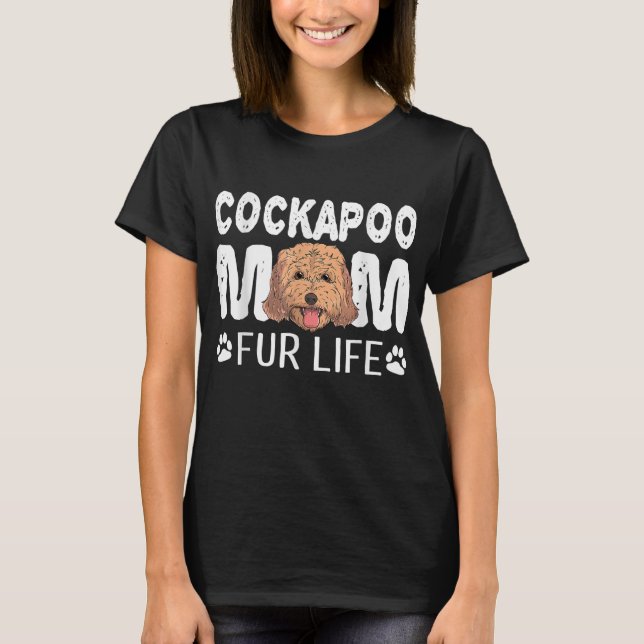 Camiseta Cockapoo Mãe Pele Vida Cão Dia de as mães Cão Cach (Frente)