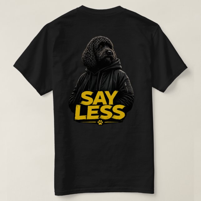 Camiseta Cockapoo Tshirt "Say Less" sweatwear tee (Verso do Design)