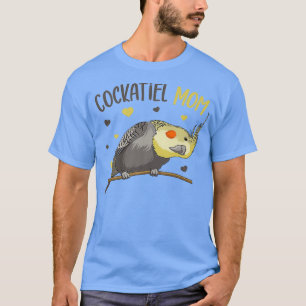 Camiseta Cockatiel Mãe Pássaro Engraçado Mulheres 1