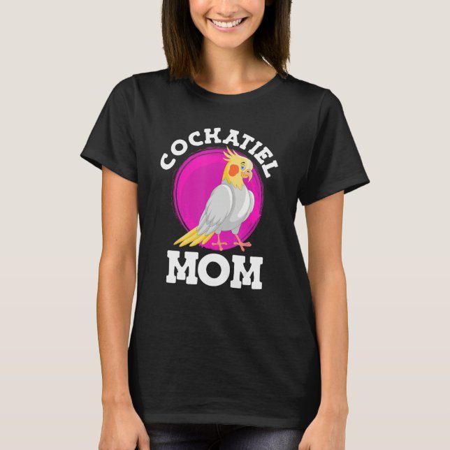 Camiseta Cockatiel Mom Bird  Parakeets Mommy Bird Women (Frente)