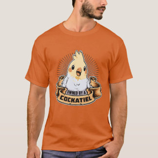 Camiseta Cockatiel Propriedade De Um Pão Ornamental Cockati
