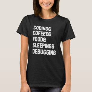 Camiseta Codificação Comida de café Suspender Dívida Progra