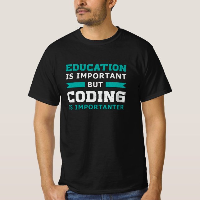 Camiseta Codificação de Codificador Médico É Importante Pre (Frente)