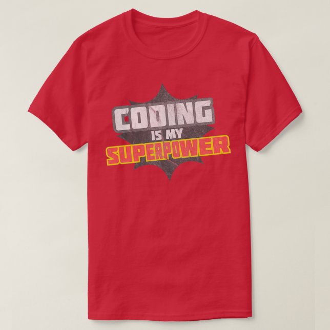 Camiseta Codificação é meu super poder (Frente do Design)