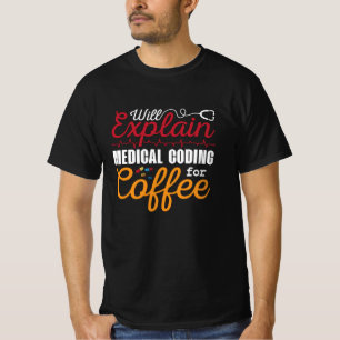 Camiseta Codificação Médica Codificação Café Codificação IC