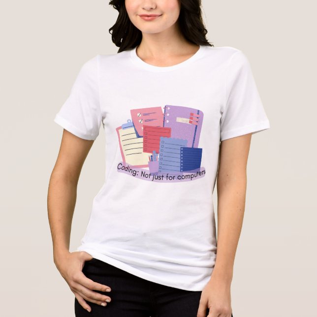 Camiseta Codificação não apenas para computadores (Frente)