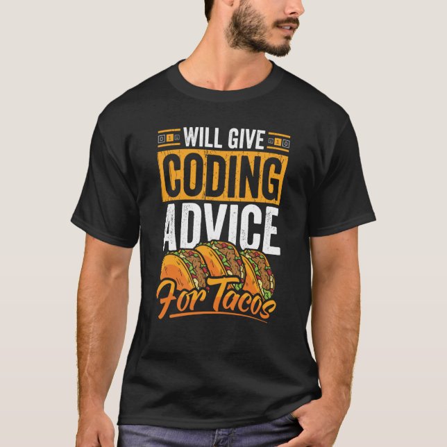 Camiseta Codificador Taco Codificação Comida mexicana para  (Frente)