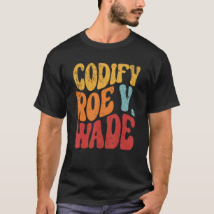 Camiseta Codificar o Roe V Wade Pro Escolha Direitos Reprod