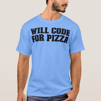 Camiseta Codificará Para Pizza Engraçado Para Ela 35665932