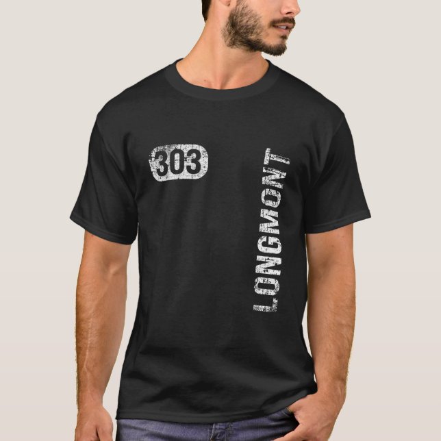 Camiseta Código de área Longmont Colorado 303 (Frente)