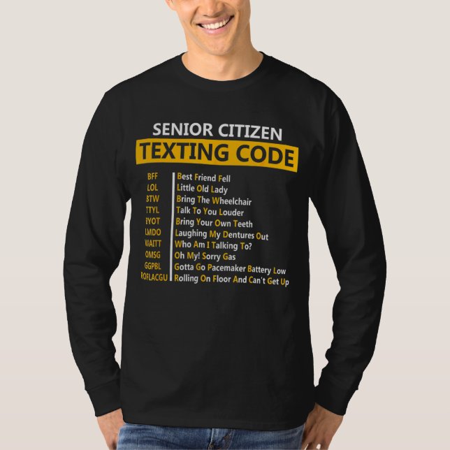 Camiseta Código de Mensagem de Cidadão do mais velho para o (Frente)