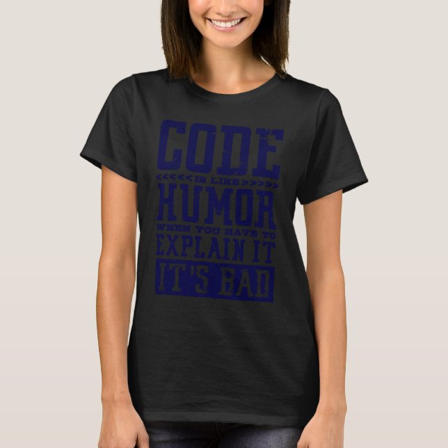 Camiseta Código É Como Humor Código de Computador Programad (Frente)