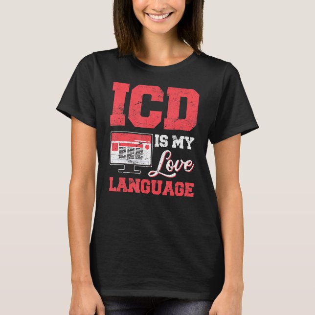 Camiseta Código Médico ICD Codificação Médica Faturação Méd (Frente)