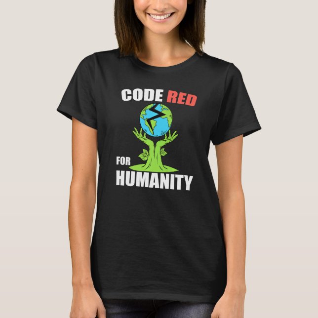 Camiseta Código Muito Vermelho Para Clima Humanidade (Frente)