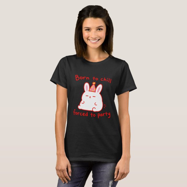 Camiseta Coelhinho de Festa Nascido para Relaxar (Frente Completa)