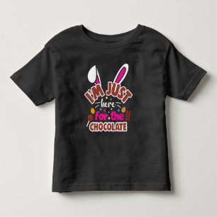 Camiseta Coelho da Páscoa Estou aqui apenas pelo Chocolate