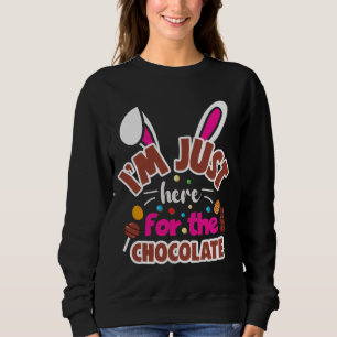 Camiseta Coelho da Páscoa Estou aqui apenas pelo Chocolate