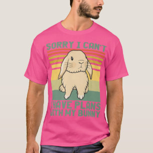 Camiseta Coelho Engraçado, desculpe não ter planos com meu