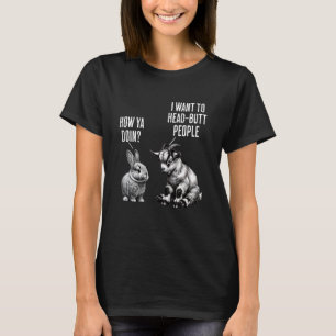 Camiseta Coelho fofo, cabrito selvagem Como você está Eu qu