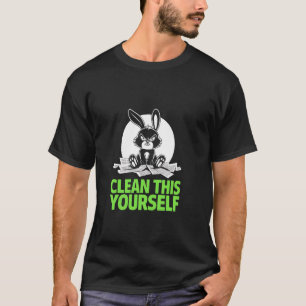 Camiseta Coelho Mal-Humorado LIMPE ISTO VOCÊ MESMO Humor de