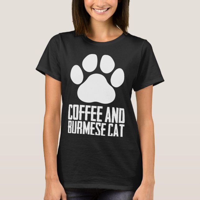 Camiseta Coffee and burmese cat (Frente)