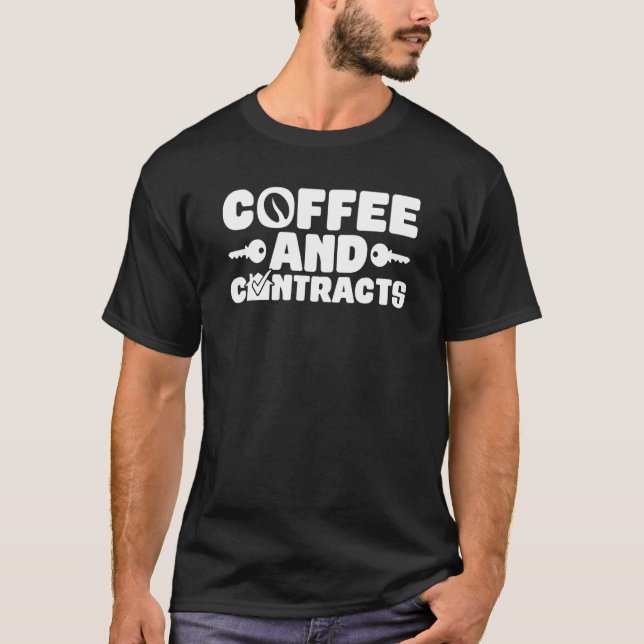 Camiseta Coffee And Contracts Broker Realtors (Frente)