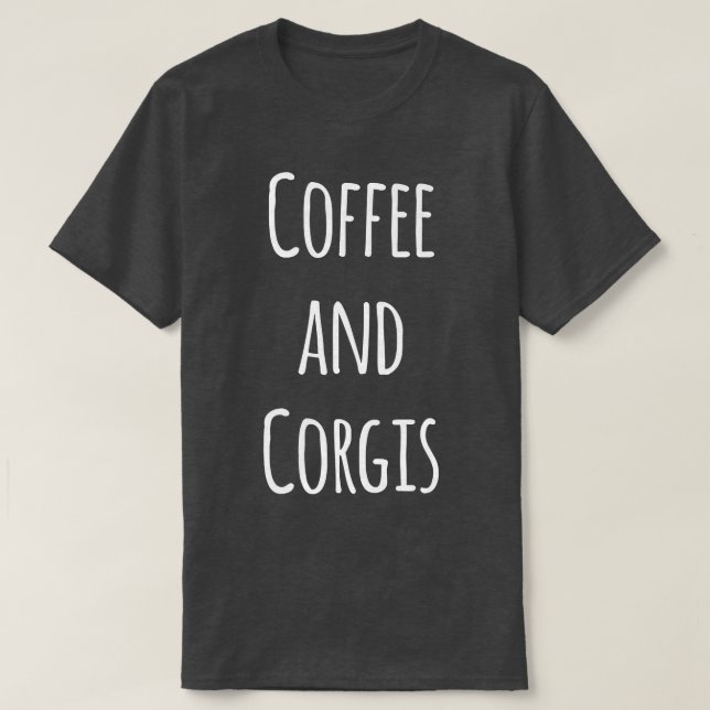 Camiseta Coffee and Corgis  (Frente do Design)