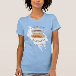Camiseta Coffee and Croissants Bridal Shower