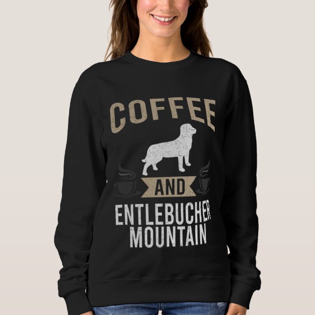 Camiseta Coffee and Entlebucher Mountain Dog (Frente)