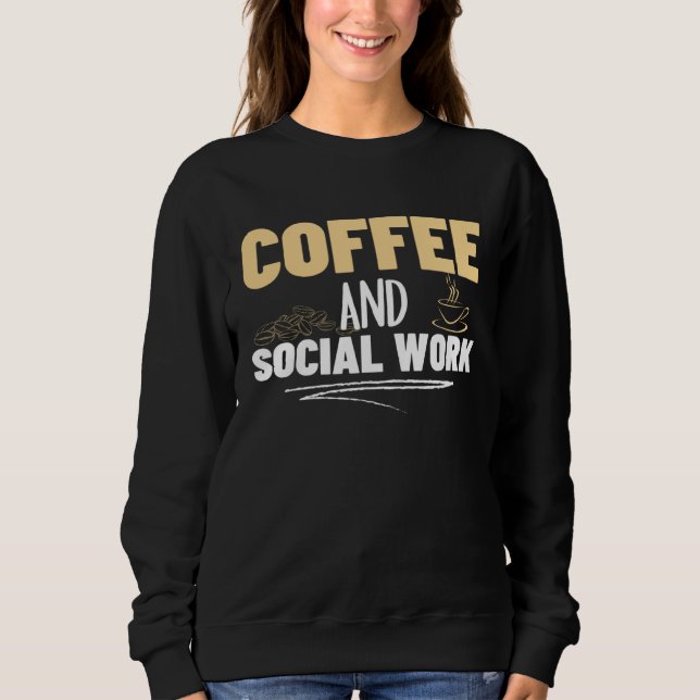 Camiseta Coffee and Social Work Proud Social Worker  1 (Frente)