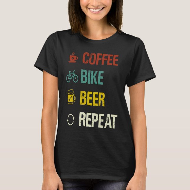 Camiseta Coffee Bike Beer Repeat  Cycling (Frente)