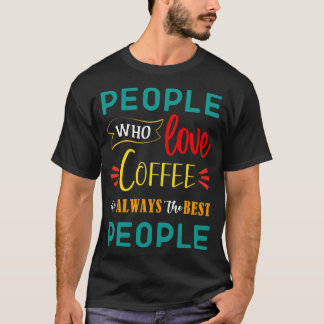 Camiseta Coffee Coffee