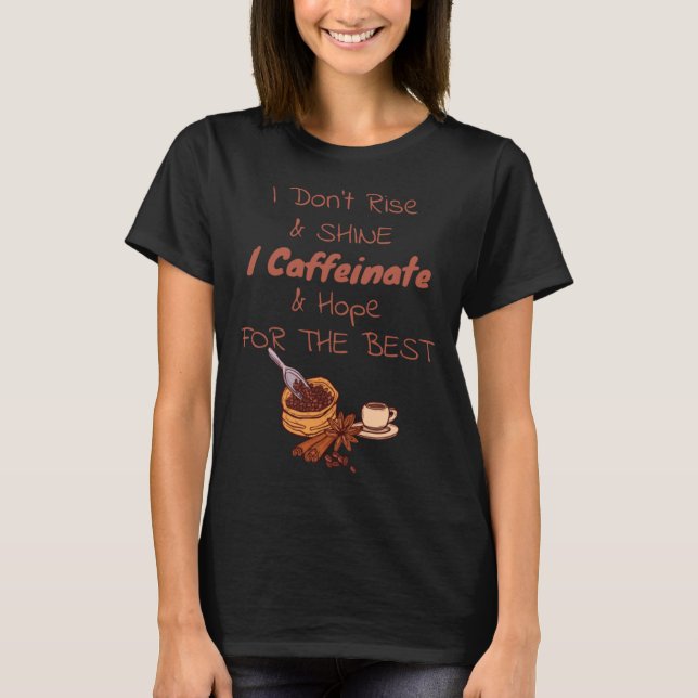 Camiseta Coffee  Coffee  Saying  for Her Mom Wine (Frente)