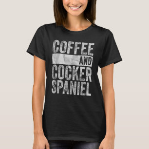 Camiseta Coffee De Roupa De Cães E Cocker Spaniel