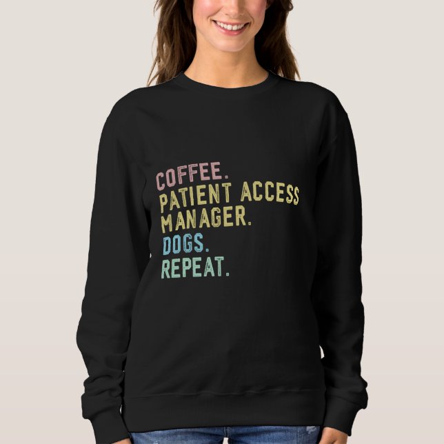 Camiseta Coffee Dogs Patient Access Manager (Frente)