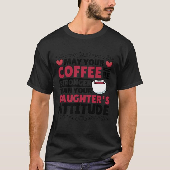 Camiseta Coffee  for Coffee Roaster and Parenting (Frente)